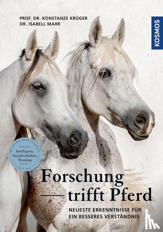 Krüger, Konstanze, Marr, Isabell - Forschung trifft Pferd