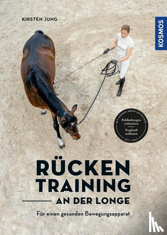 Jung, Kirsten - Rückentraining an der Longe