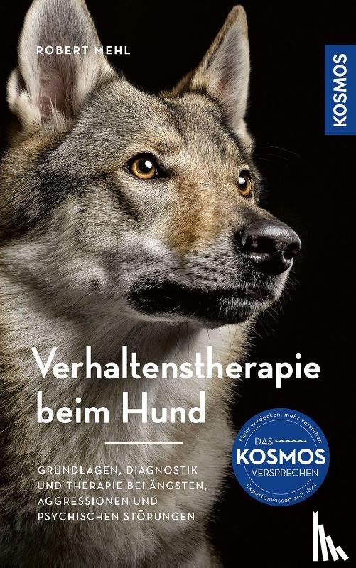 Mehl, Robert - Verhaltenstherapie beim Hund