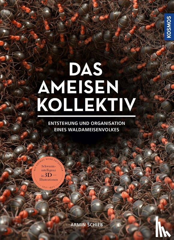 Schieb, Armin - Das Ameisenkollektiv