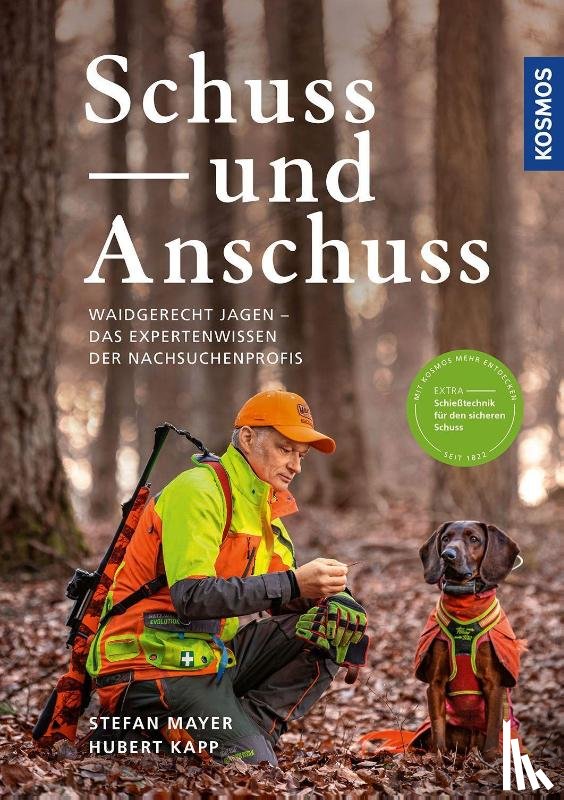 Mayer, Stefan, Kapp, Hubert - Schuss und Anschuss