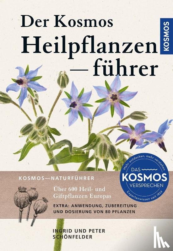 Schönfelder, Peter, Schönfelder, Ingrid - Der Kosmos Heilpflanzenführer