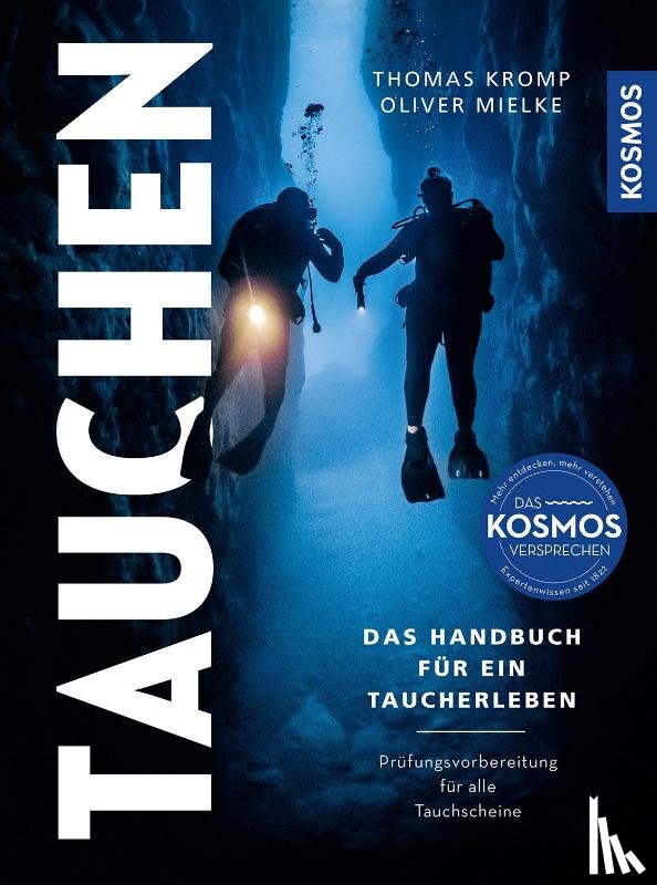 Kromp, Thomas, Mielke, Oliver - Modernes Tauchen