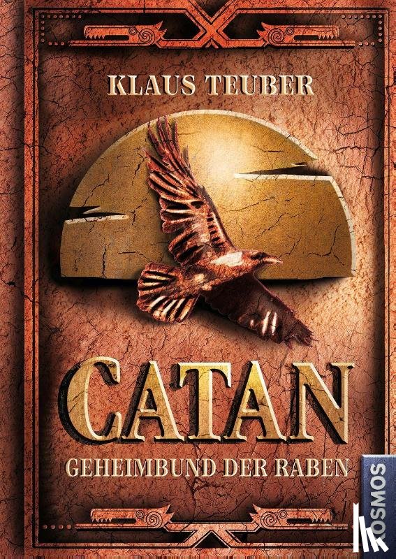 Teuber, Klaus - CATAN - Geheimbund der Raben (Band 2)