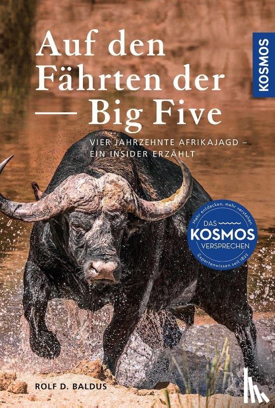 Baldus, Rolf D. - Auf den Fährten der Big Five