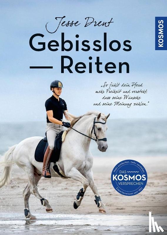 Drent, Jesse - Gebisslos Reiten