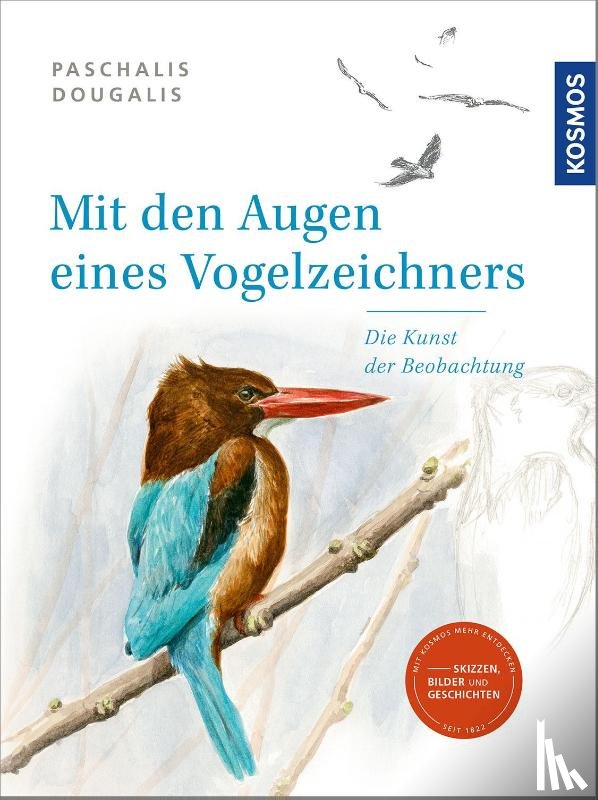 Dougalis, Paschalis - Mit den Augen eines Vogelzeichners