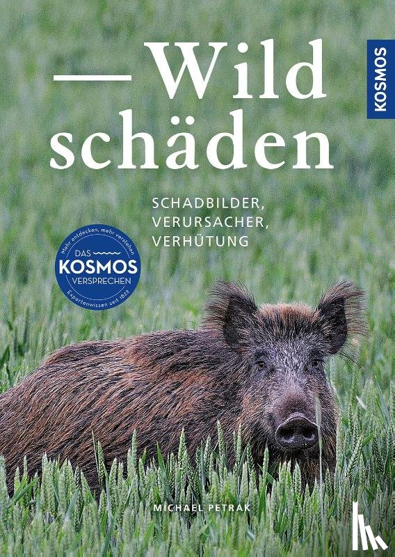 Petrak, Michael - Wildschäden