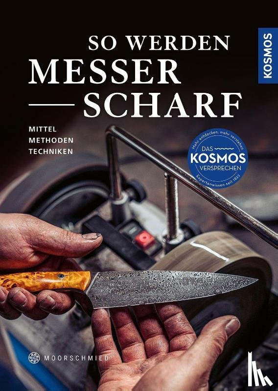 Moorschmied - So werden Messer scharf