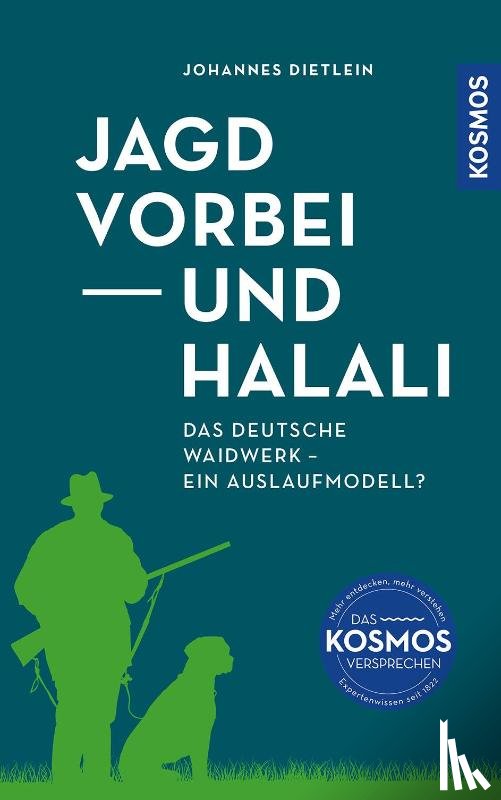 Dietlein, Johannes - Jagd vorbei und Halali