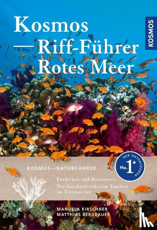 Kirschner, Manuela, Bergbauer, Matthias - KOSMOS Riff-Führer Rotes Meer