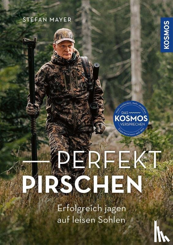 Mayer, Stefan - Perfekt pirschen