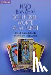 Banzhaf, Hajo - Schlüsselworte zum Tarot