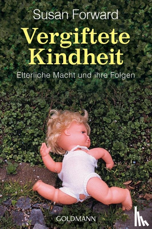 Forward, Susan - Vergiftete Kindheit