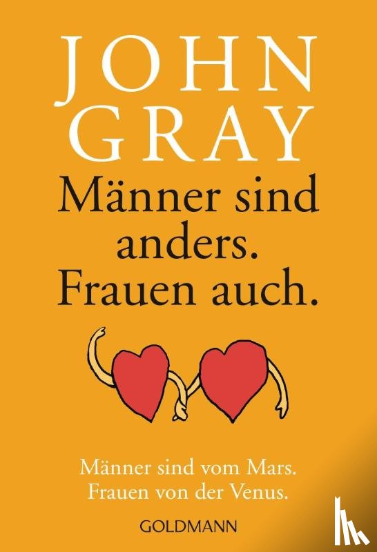 Gray, John - Männer sind anders. Frauen auch