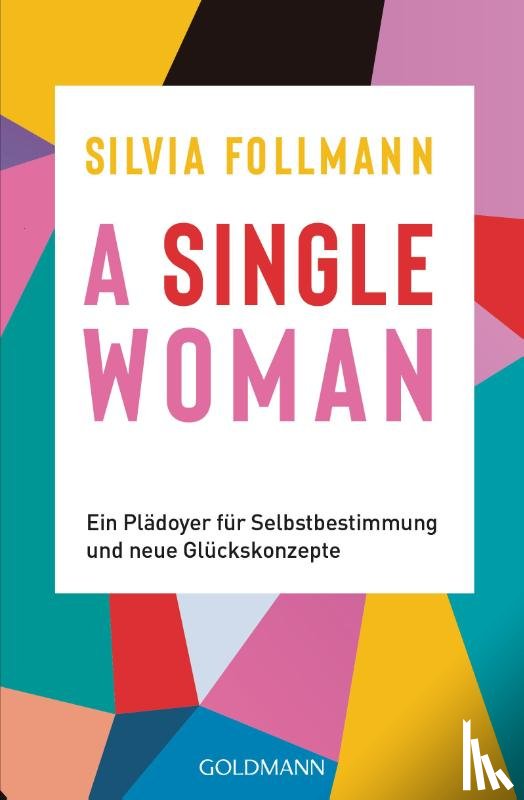 Follmann, Silvia - A Single Woman