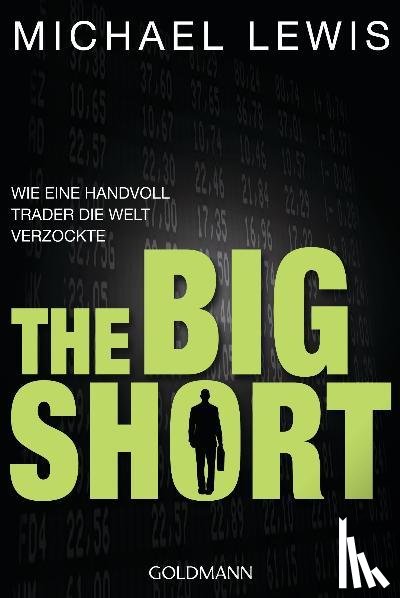 Lewis, Michael - The Big Short