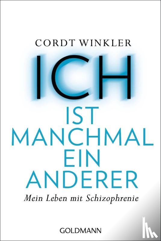 Winkler, Cordt - ICH ist manchmal ein anderer