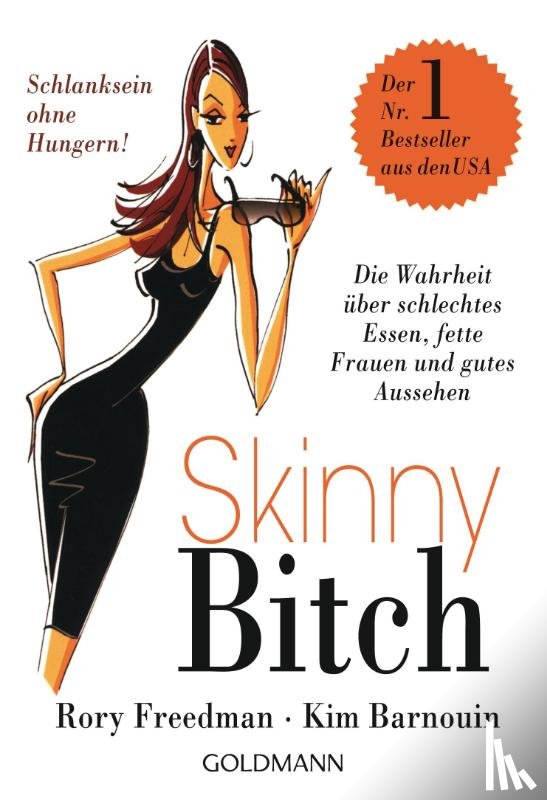 Freedman, Rory, Barnouin, Kim - Skinny Bitch