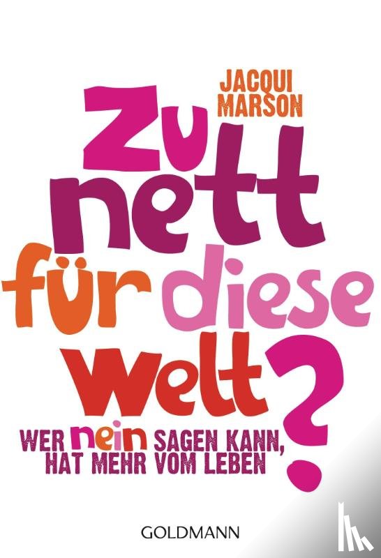 Marson, Jacqui - Zu nett für diese Welt?