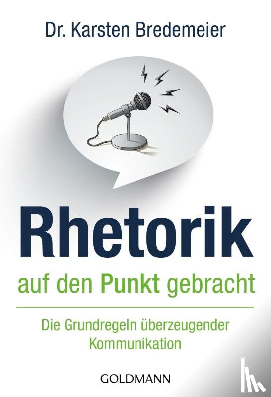 Bredemeier, Karsten - Rhetorik auf den Punkt gebracht