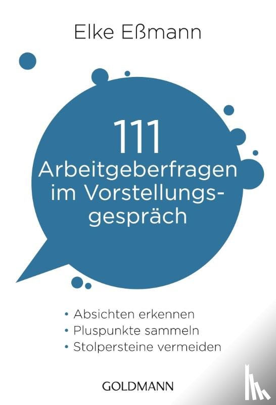 Eßmann, Elke - 111 Arbeitgeberfragen im Vorstellungsgespräch