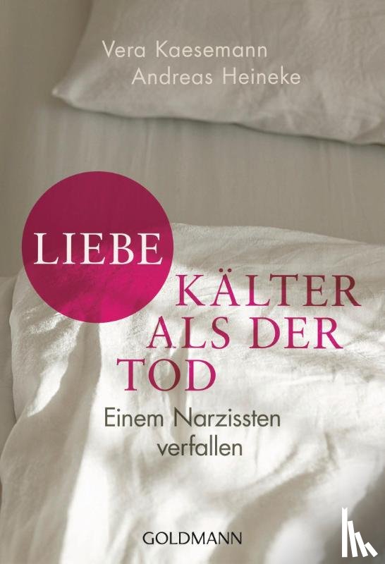 Kaesemann, Vera, Heineke, Andreas - Liebe - kälter als der Tod