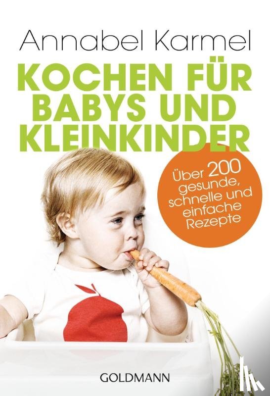 Karmel, Annabel - Kochen für Babys und Kleinkinder