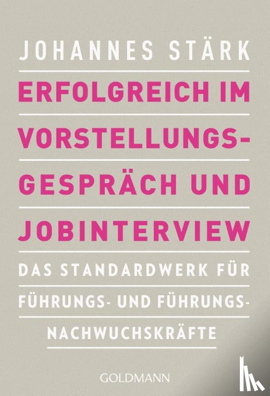 Stärk, Johannes - Erfolgreich im Vorstellungsgespräch und Jobinterview