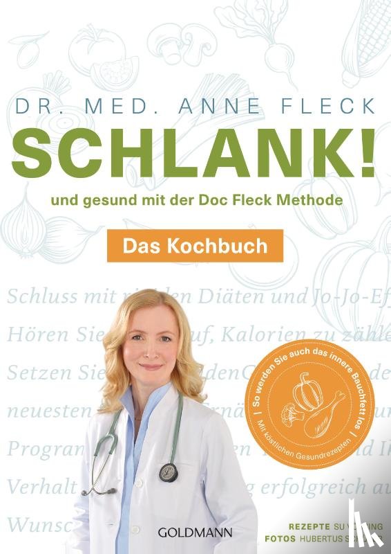 Fleck, Anne - Schlank! und gesund mit der Doc Fleck Methode