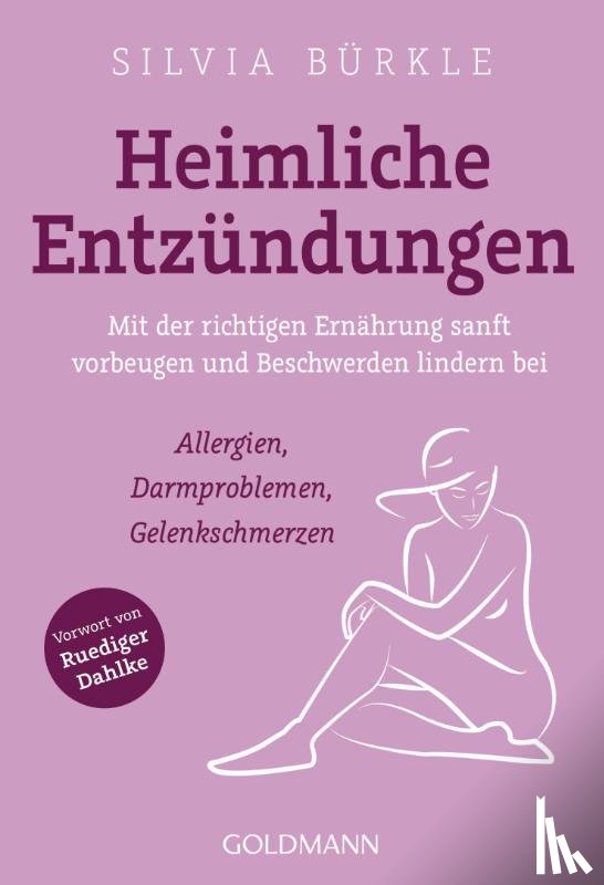 Burkle, Silvia - Heimliche Entzundungen