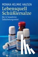Hausen, Monika Helmke - Lebensquell Schüßlersalze