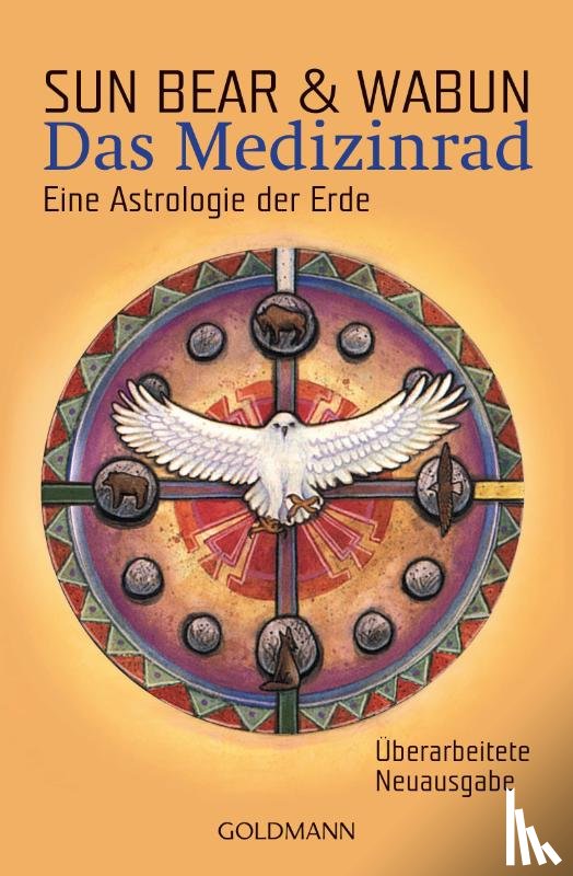 Sun Bear, Wabun - Das Medizinrad