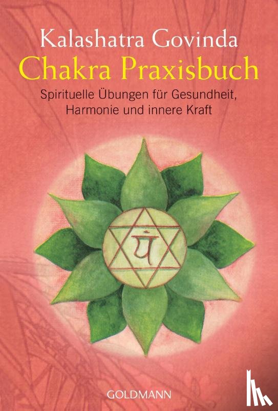 Govinda, Kalashatra - Chakra Praxisbuch
