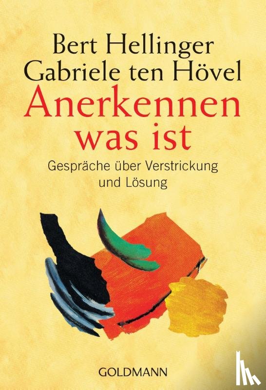 Hellinger, Bert, Hövel, Gabriele ten - Anerkennen was ist