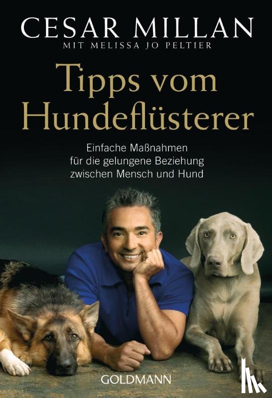 Millan, Cesar, Peltier, Melissa Jo - Tipps vom Hundeflüsterer