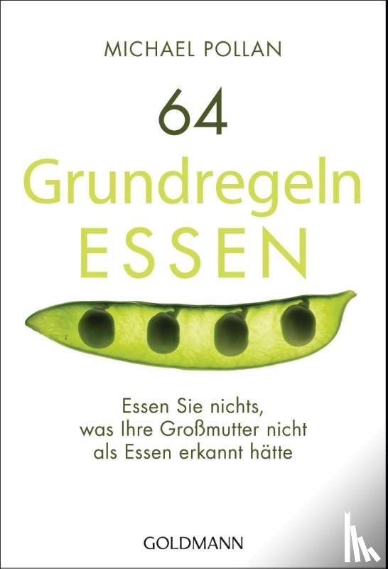 Pollan, Michael - 64 Grundregeln ESSEN