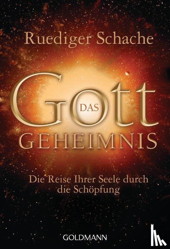 Schache, Ruediger - Das Gottgeheimnis