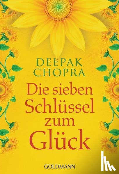 Chopra, Deepak - Die sieben Schlüssel zum Glück