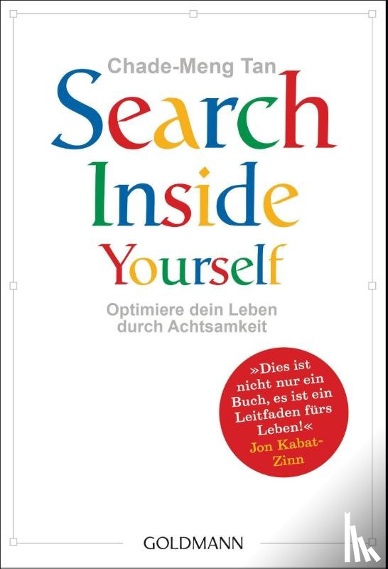 Tan, Chade-Meng - Search Inside Yourself