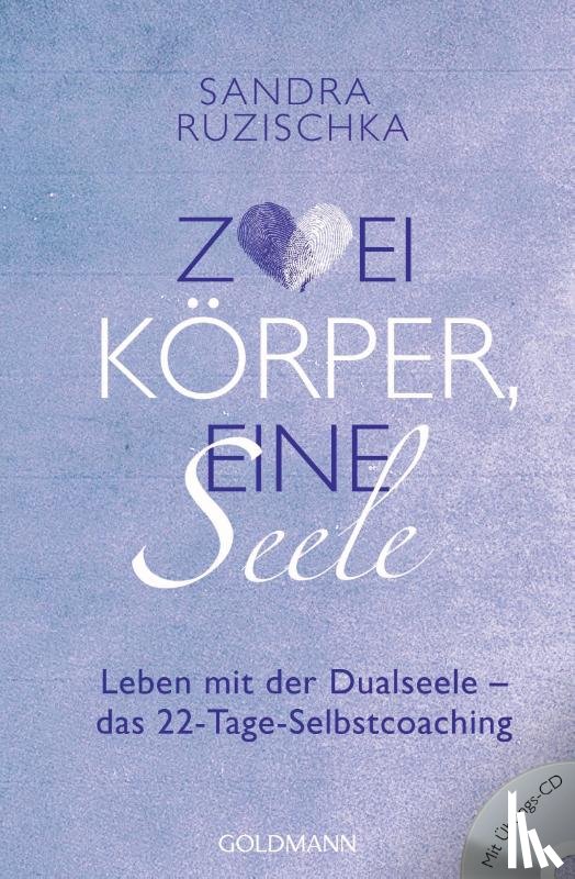 Ruzischka, Sandra - Zwei Körper, eine Seele