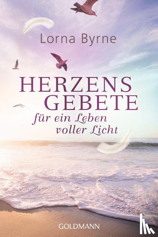 Byrne, Lorna - Herzensgebete für ein Leben voller Licht