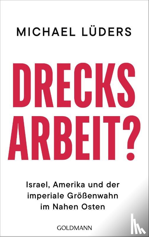 Lüders, Michael - Drecksarbeit?