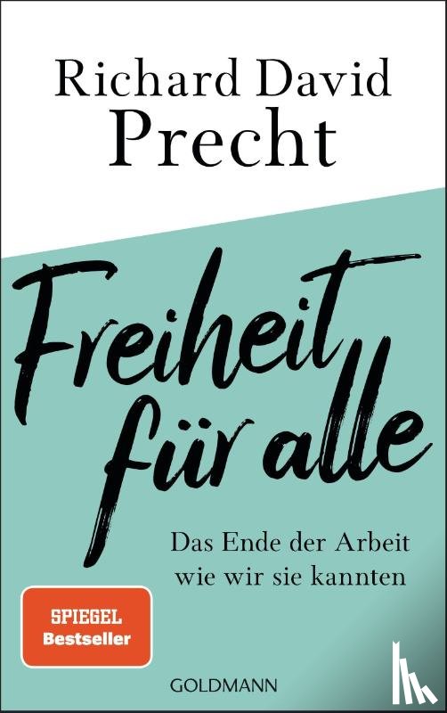 Precht, Richard David - Freiheit für alle
