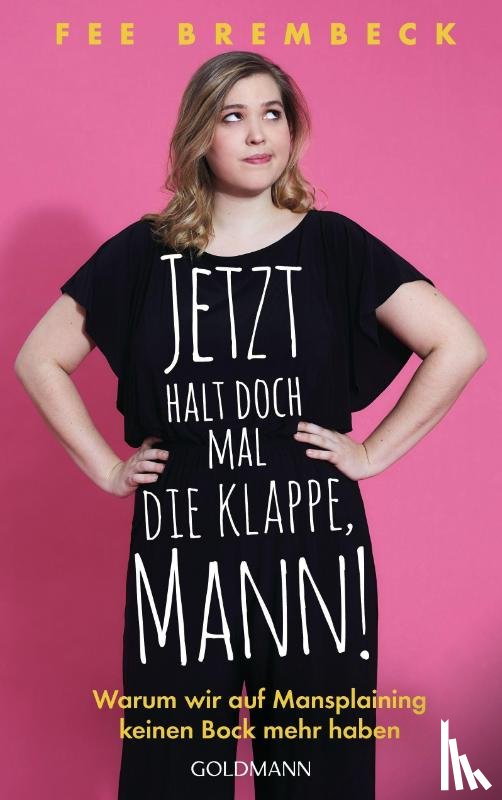 Brembeck, Fee - Jetzt halt doch mal die Klappe, Mann!