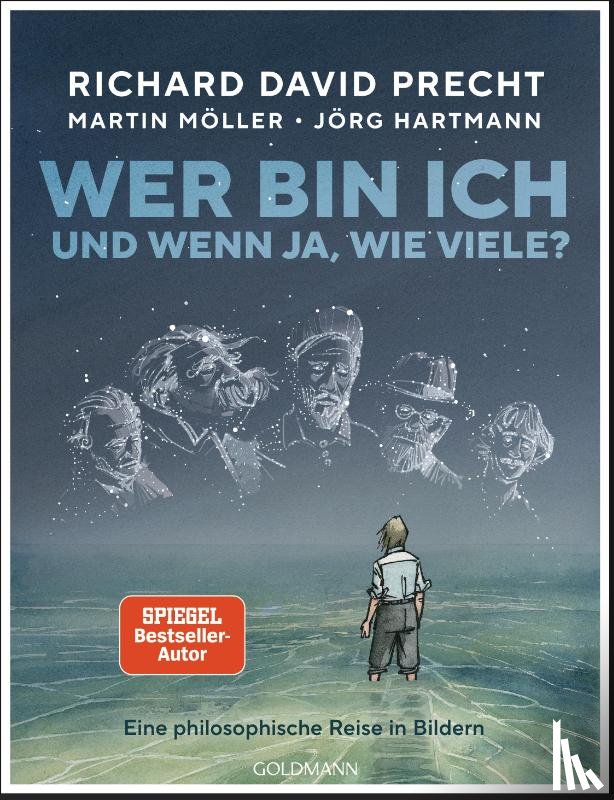 Precht, Richard David, Möller, Martin - Wer bin ich - und wenn ja, wie viele? Die Graphic Novel