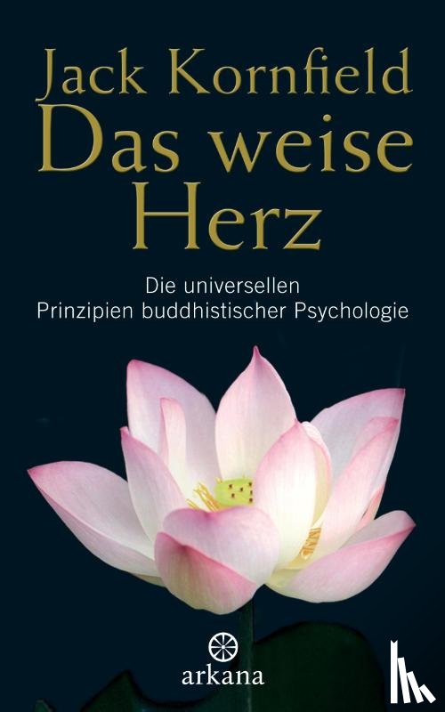 Kornfield, Jack - Das weise Herz