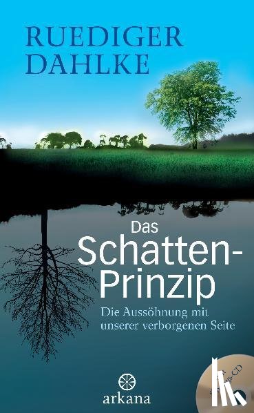 Dahlke, Ruediger - Das Schatten-Prinzip