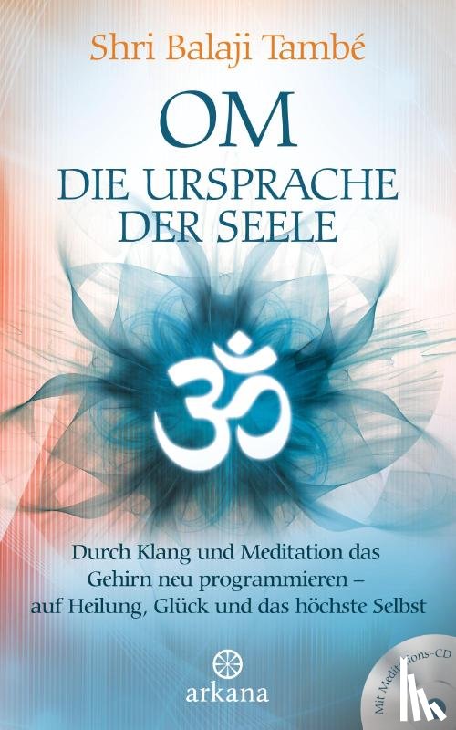 També, Shri Balaji - OM - Die Ursprache der Seele