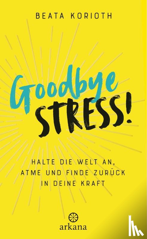 Korioth, Beata - Goodbye Stress